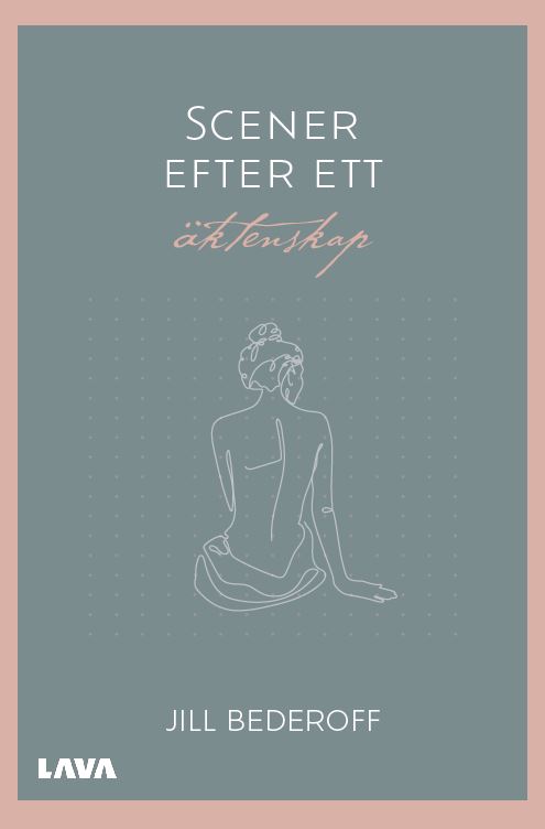 Jill Bederoff : Scener efter ett äktenskap
