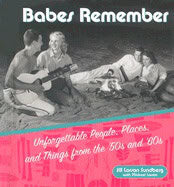 Jill Larson Sundberg ; Michael Larson : Babes Remember