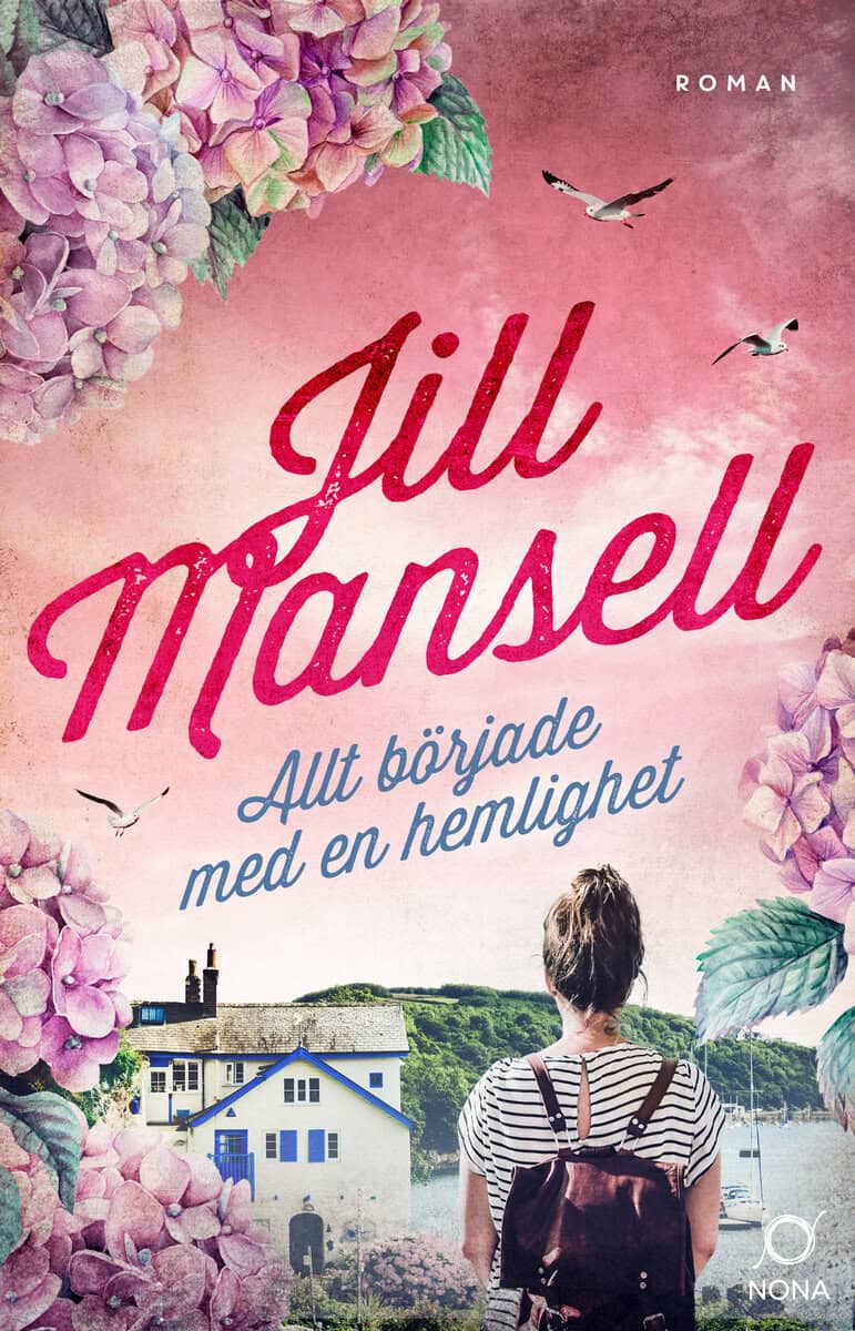 Jill Mansell : Allt började med en hemlighet