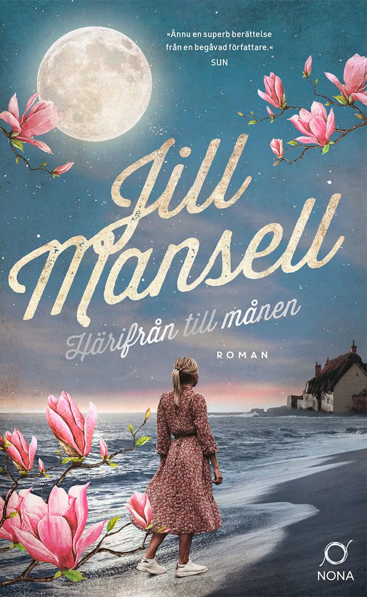 Jill Mansell : Härifrån till månen
