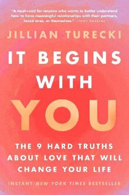 Jillian Turecki : It Begins with You