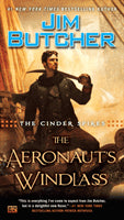 Jim Butcher : The Aeronaut's Windlass