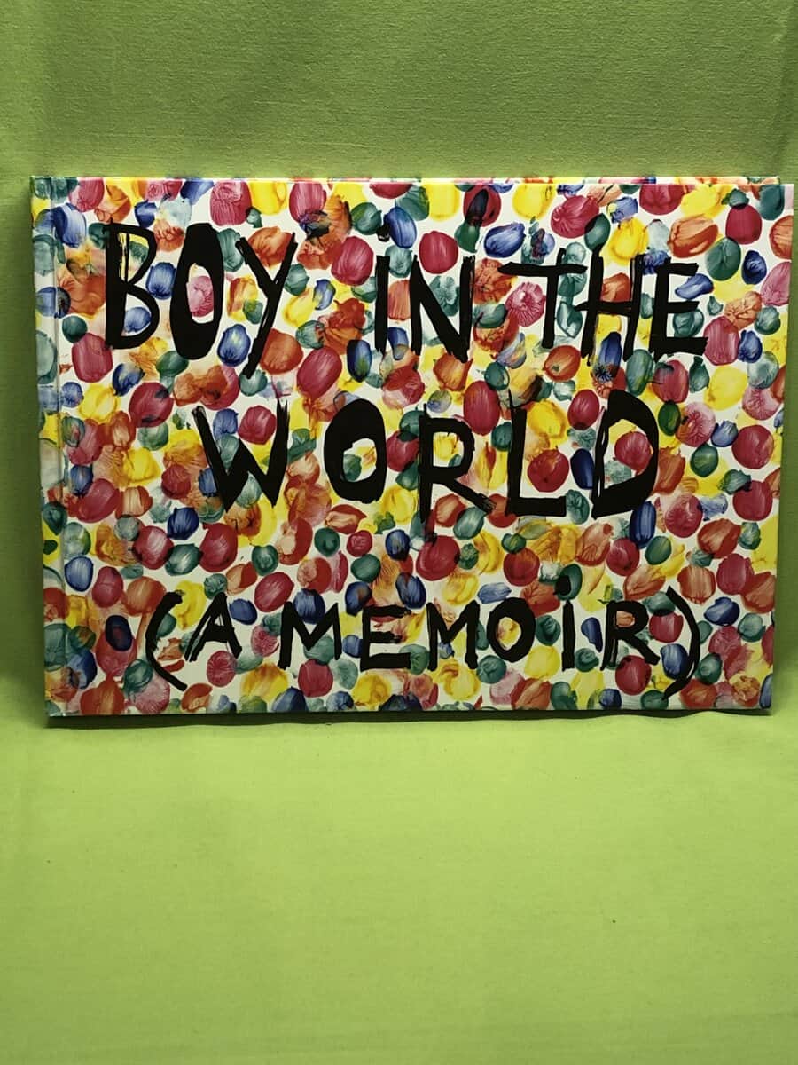 Jim Dine : Boy in the world (a memoir)