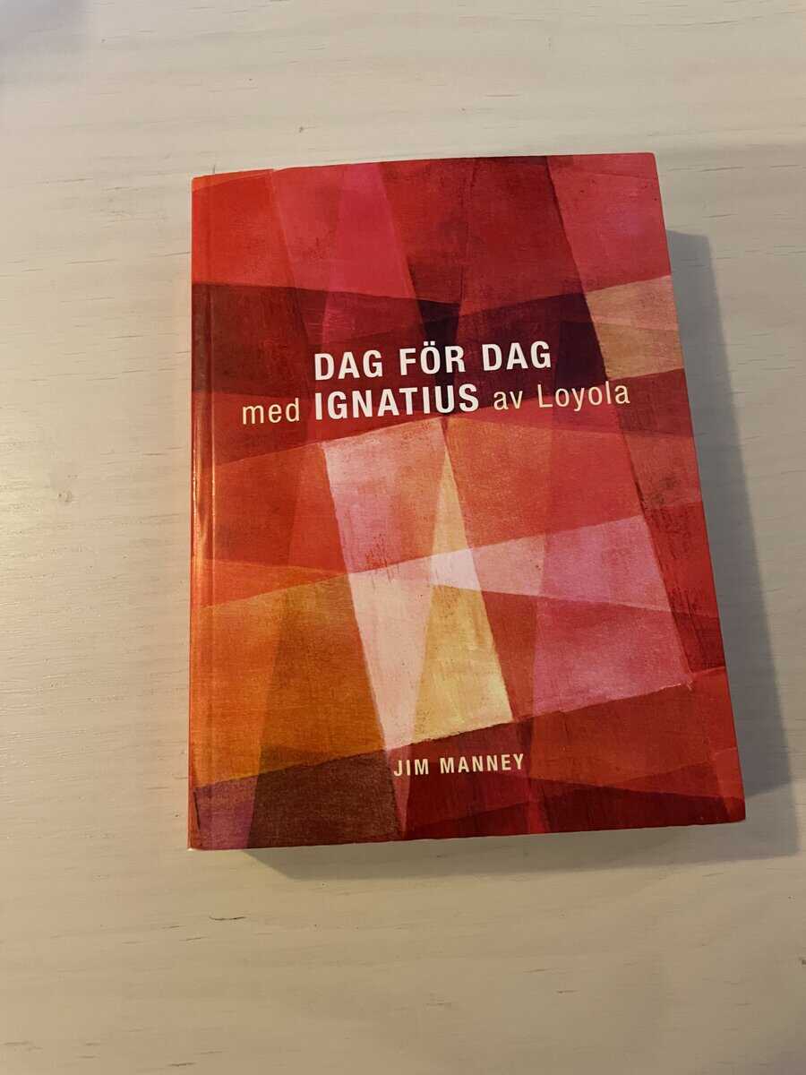 Jim Manney : Dag för dag med Ignatius av Loyola