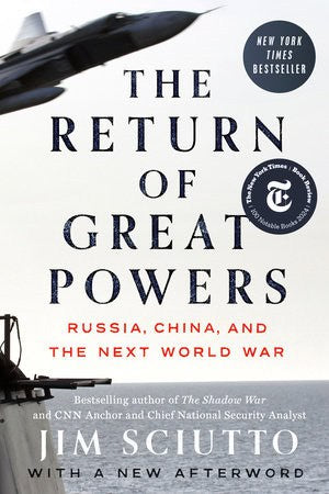 Jim Sciutto : The Return of Great Powers