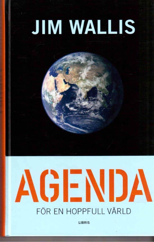 Jim Wallis : Agenda för en hoppfull värld