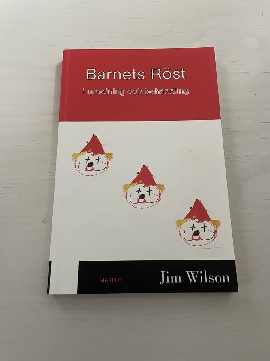 Jim Wilson : Barnets röst i utredning och behandling