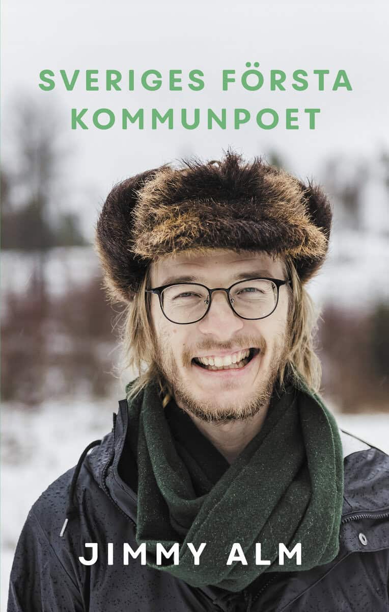 Jimmy Alm : Sveriges första kommunpoet