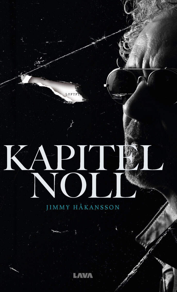 Jimmy Håkansson : Kapitel Noll
