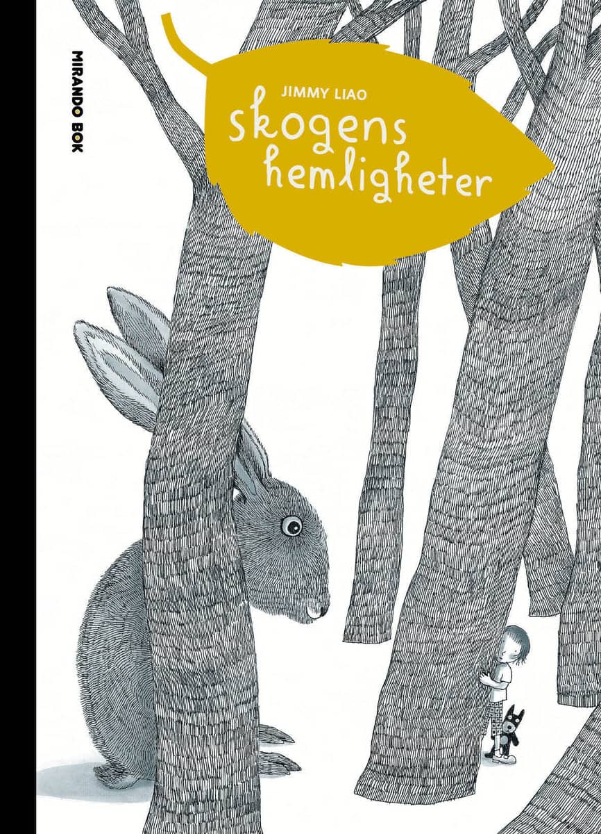 JImmy Liao : Skogens hemligheter