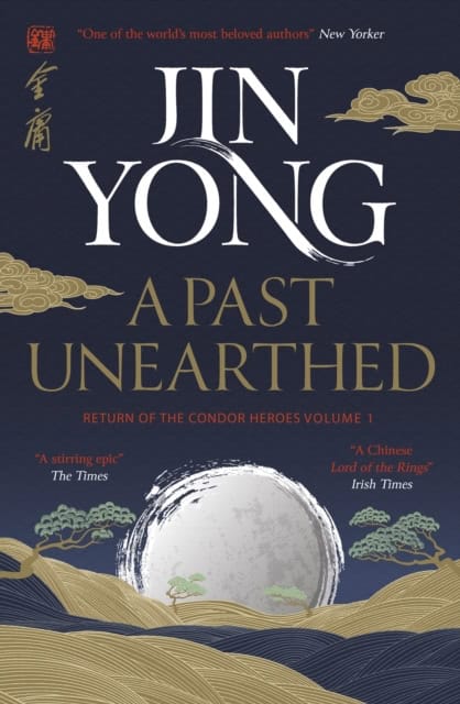 Jin Yong : A Past Unearthed