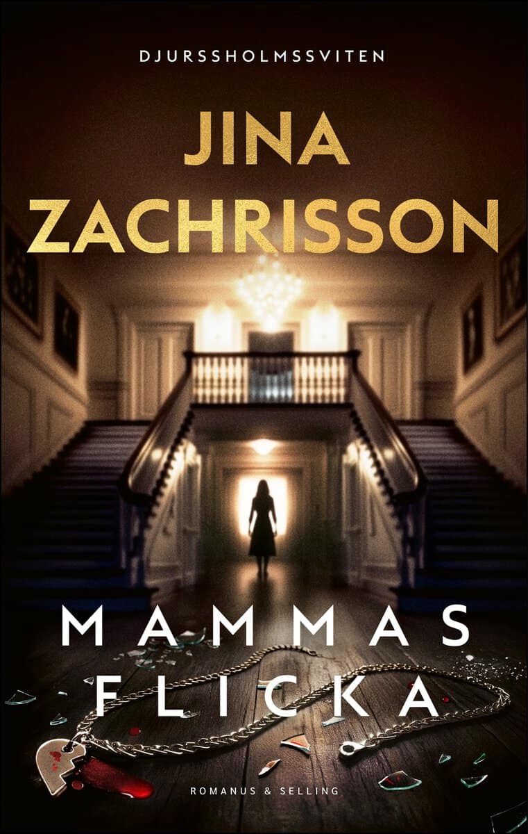 Jina Zachrisson : Mammas flicka