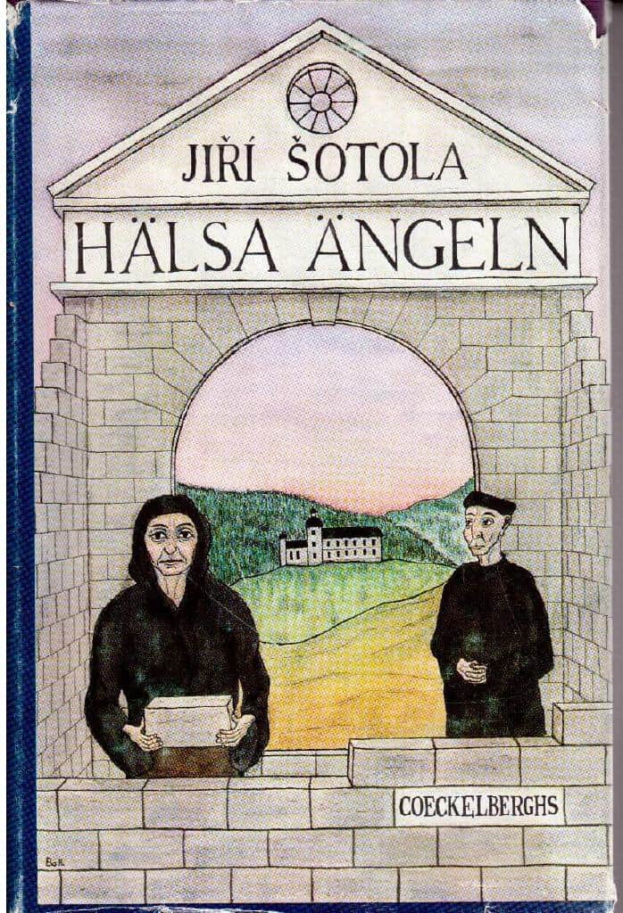 Jirí Sotola : Hälsa ängeln