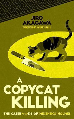 Jiro Akagawa : A Copycat Killing