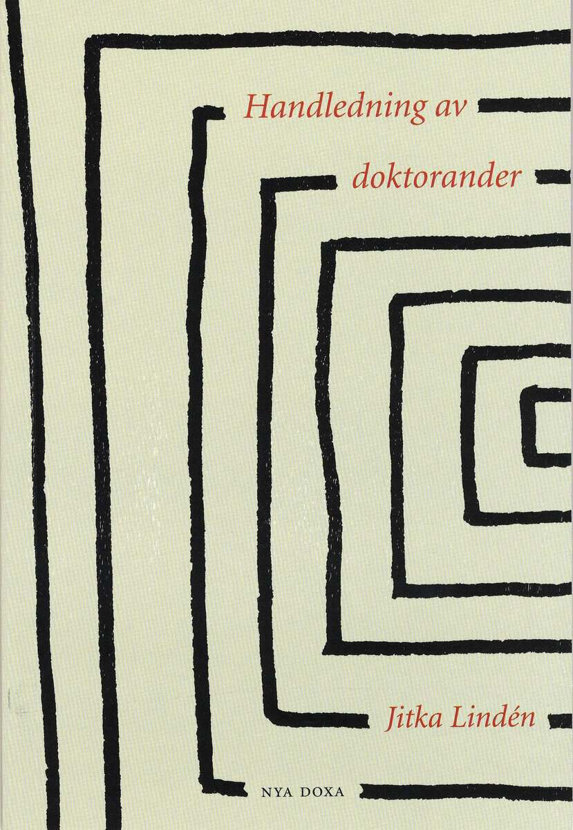 Jitka Lindén : Handledning av doktorander
