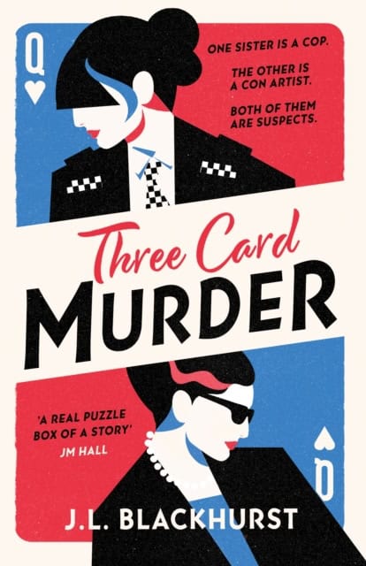 J.L. Blackhurst : Three Card Murder