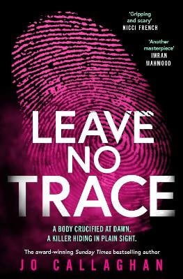 Jo Callaghan : Leave No Trace