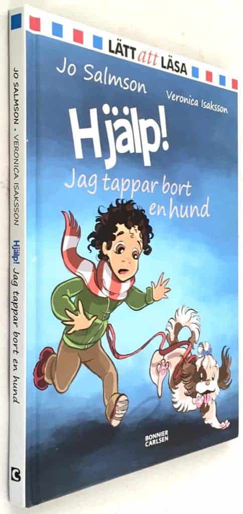 Jo Salmson ; Veronica Isaksson : Hjälp! Jag tappar bort en hund