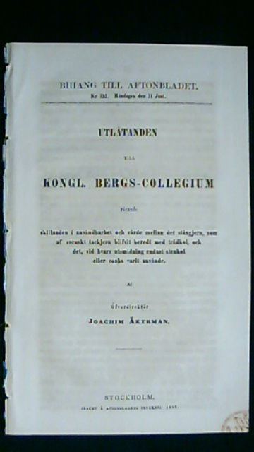 Joachim Åkerman : Utlåtanden till Kongl