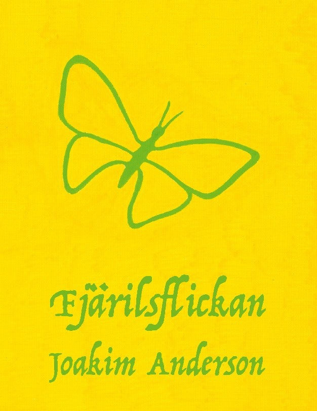 Joakim Anderson : Fjärilsflickan