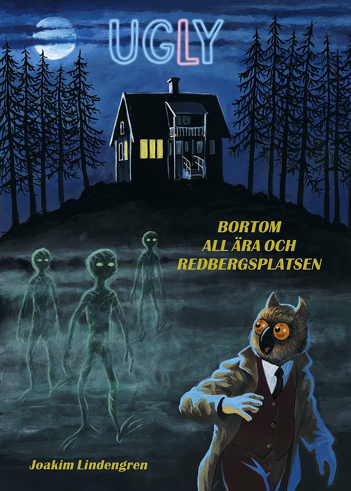 Joakim Lindengren : Bortom all ära och Redbergsplatsen