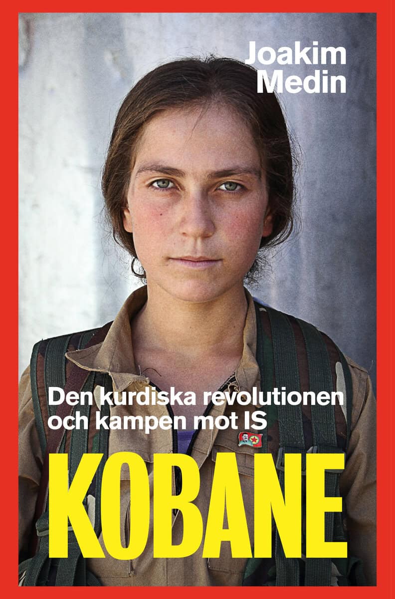 Joakim Medin : Kobane
