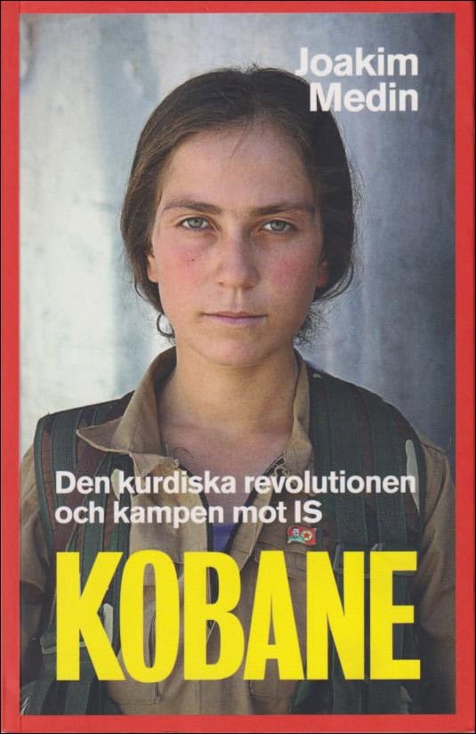 Joakim Medin : Kobane