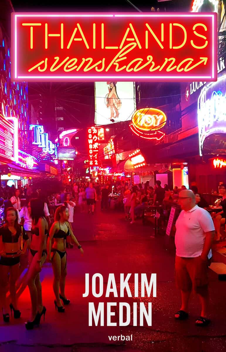 Joakim Medin : Thailandssvenskarna