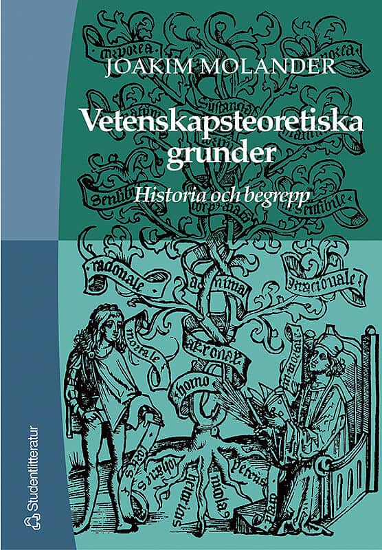 Joakim Molander : Vetenskapsteoretiska grunder - Historia och begrepp
