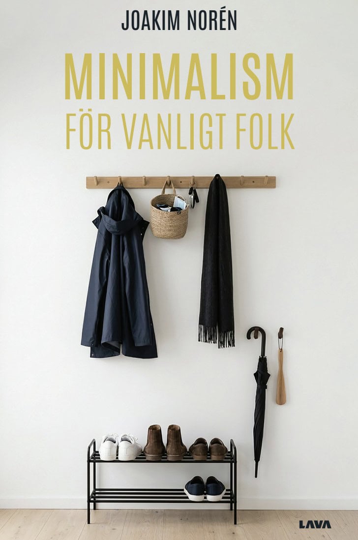 Joakim Norén : Minimalism för vanligt folk