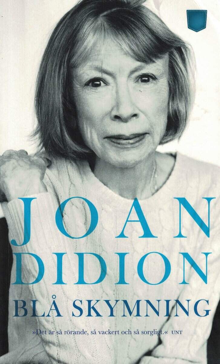 Joan Didion : Blå skymning