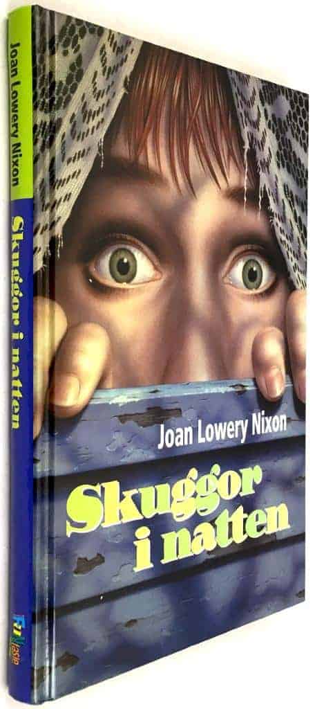 Joan Lowery Nixon : Skuggor i natten