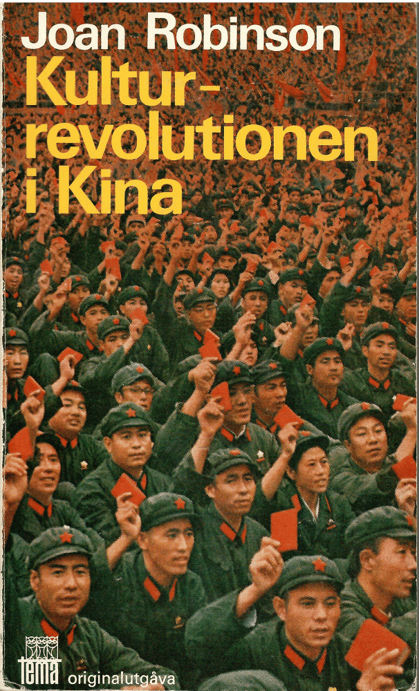 Joan Robinson : Kulturrevolutionen i Kina