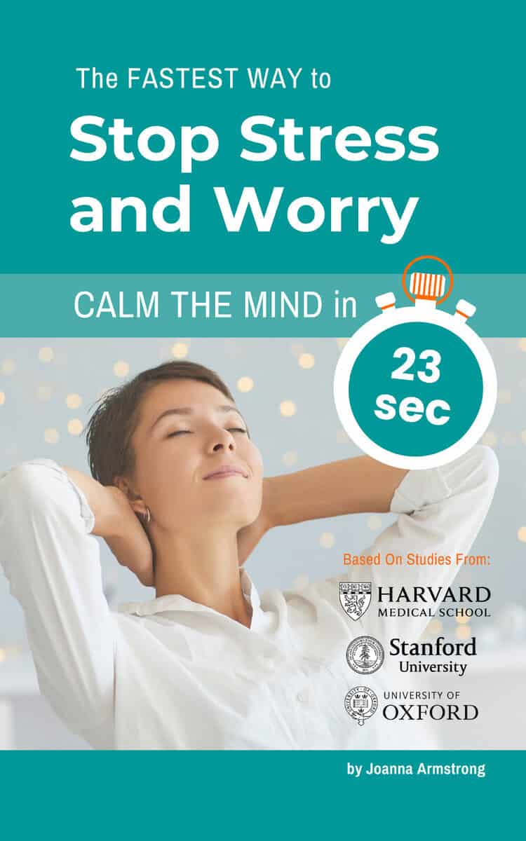 Joanna Armstrong : The Fastest Way to  Stop Stress and Worry. Calm the Mind in 23 sec.