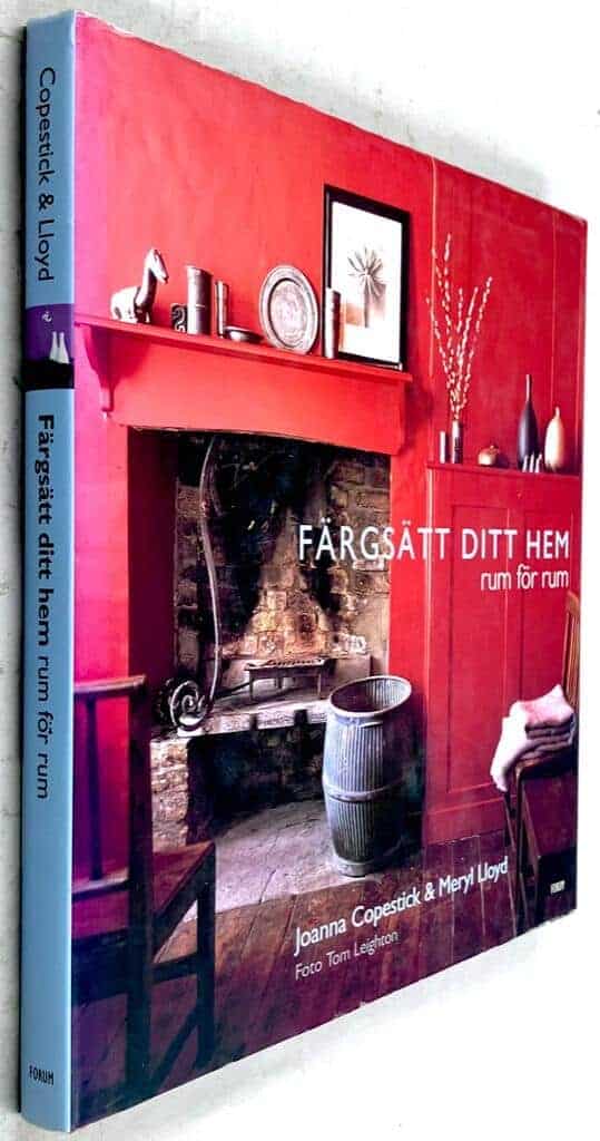Joanna Copestick ; Meryl Lloyd ; Tom Leighton : Färgsätt ditt hem