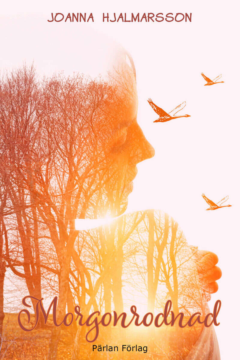 Joanna Hjalmarsson : Morgonrodnad