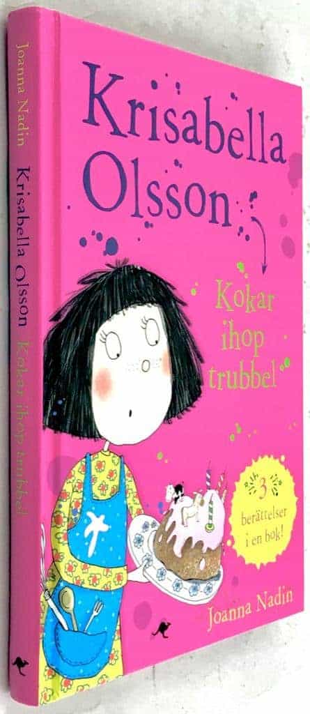 Joanna Nadin ; Jess Mikhail : Krisabella Olsson