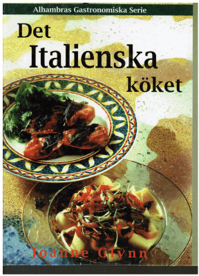 Joanne Glynn : Det italienska köket