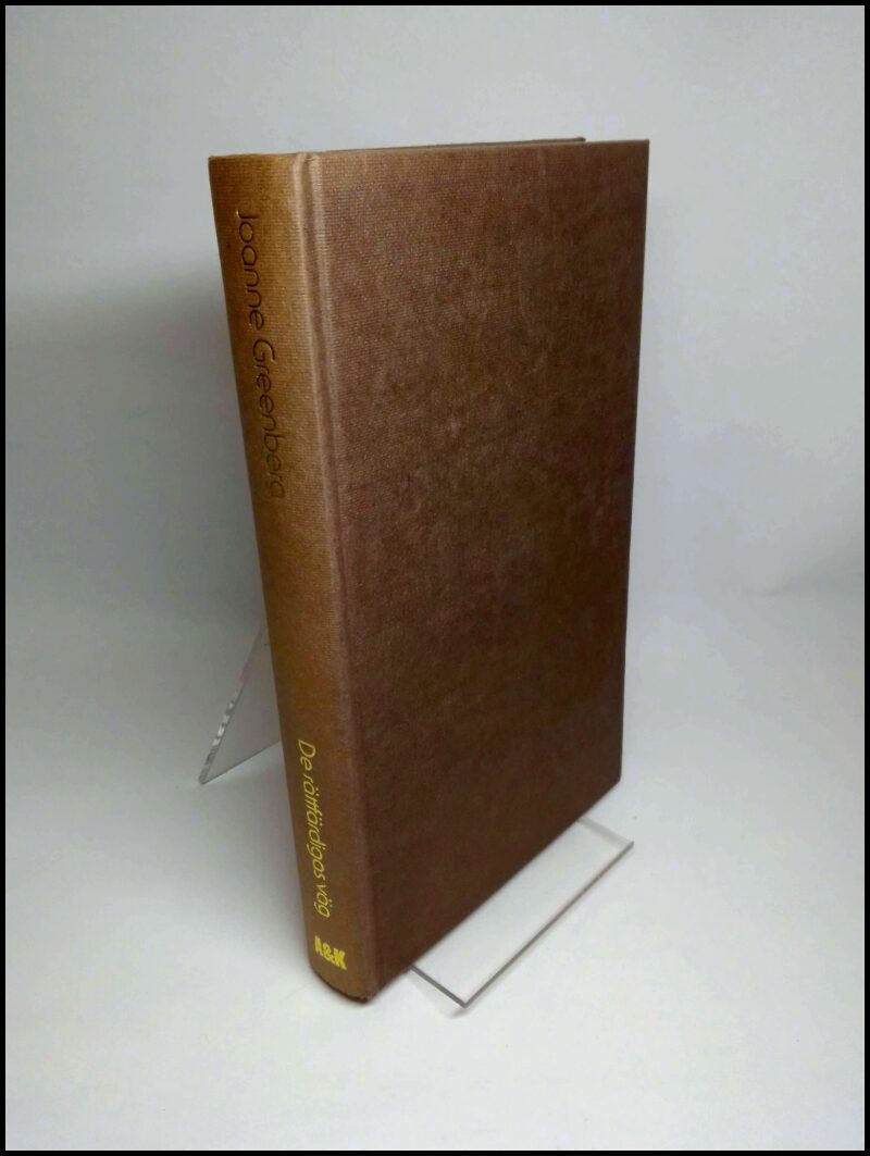 Joanne Greenberg : De rättfärdigas väg