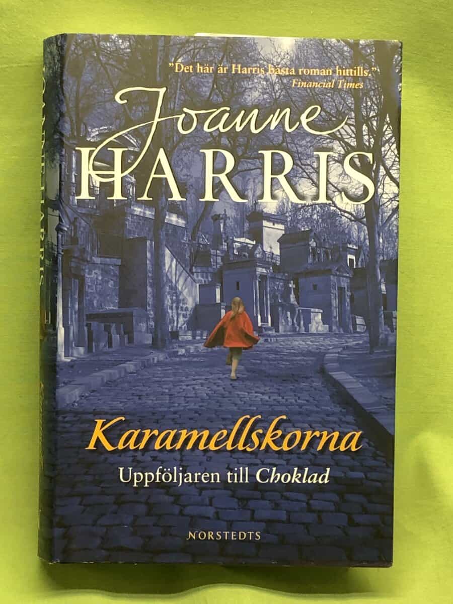 Joanne Harris : Karamellskorna