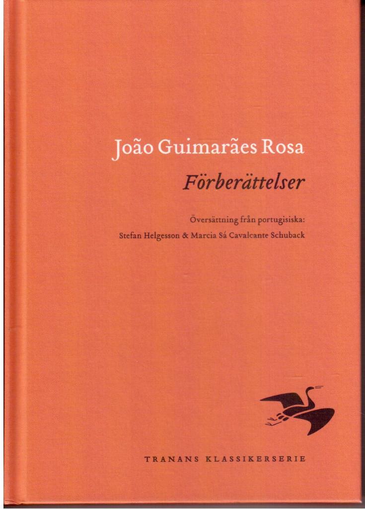 Joao Guimaraes Rosa : Förberättelser