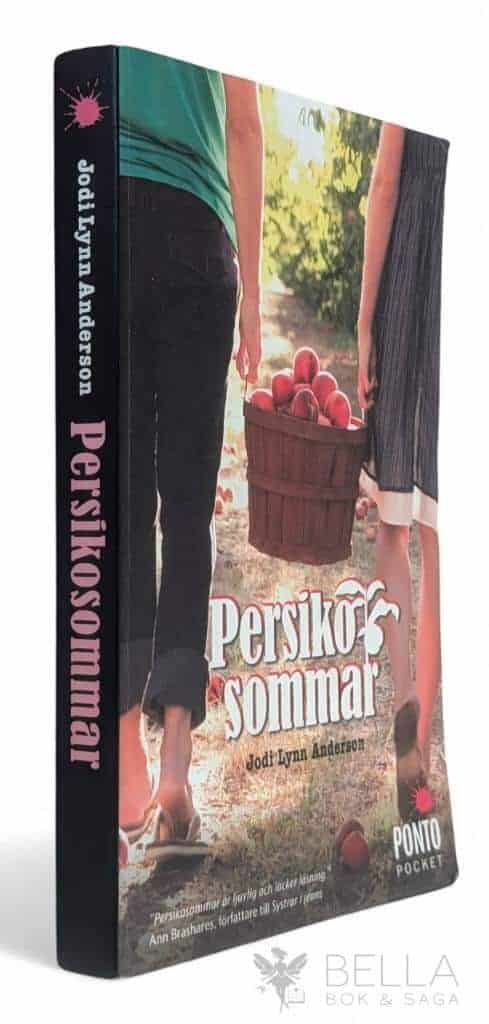 Jodi Lynn Anderson : Persikosommar