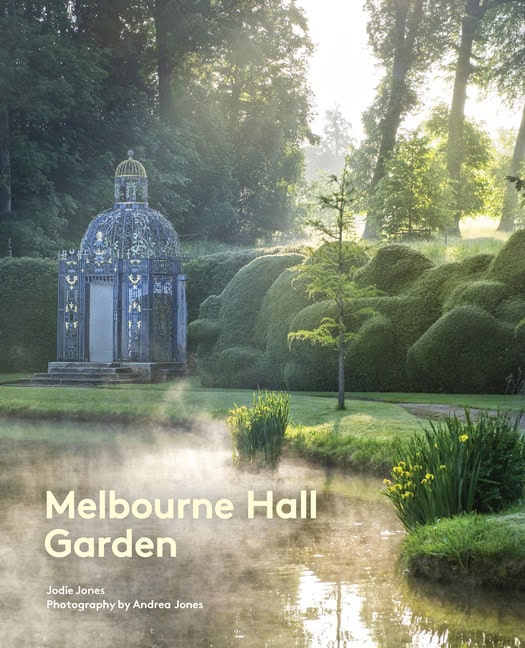 Jodie Jones : Melbourne Hall Garden