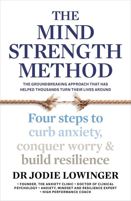 Jodie Lowinger : The Mind Strength Method