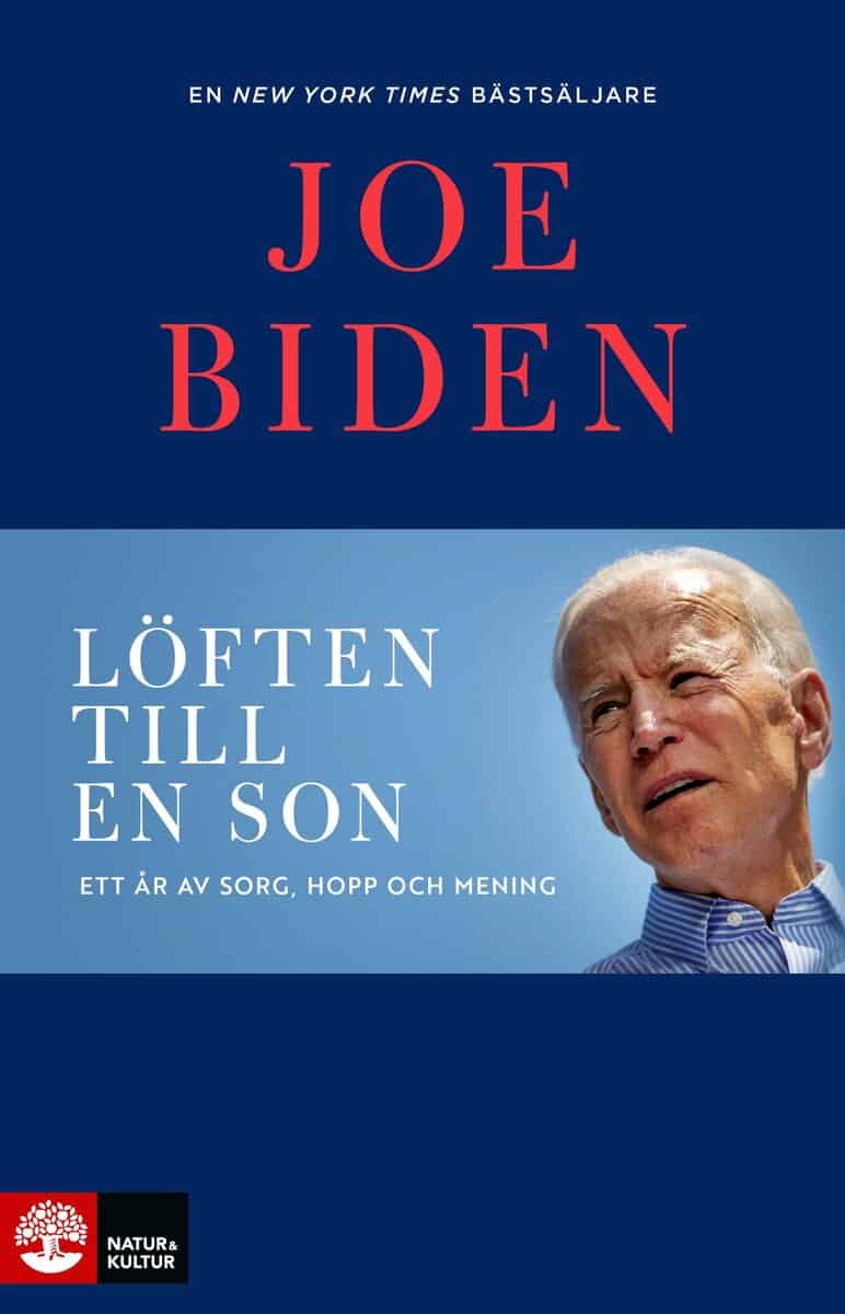 Joe Biden : Löften till en son :  ett år av sorg, hopp och mening
