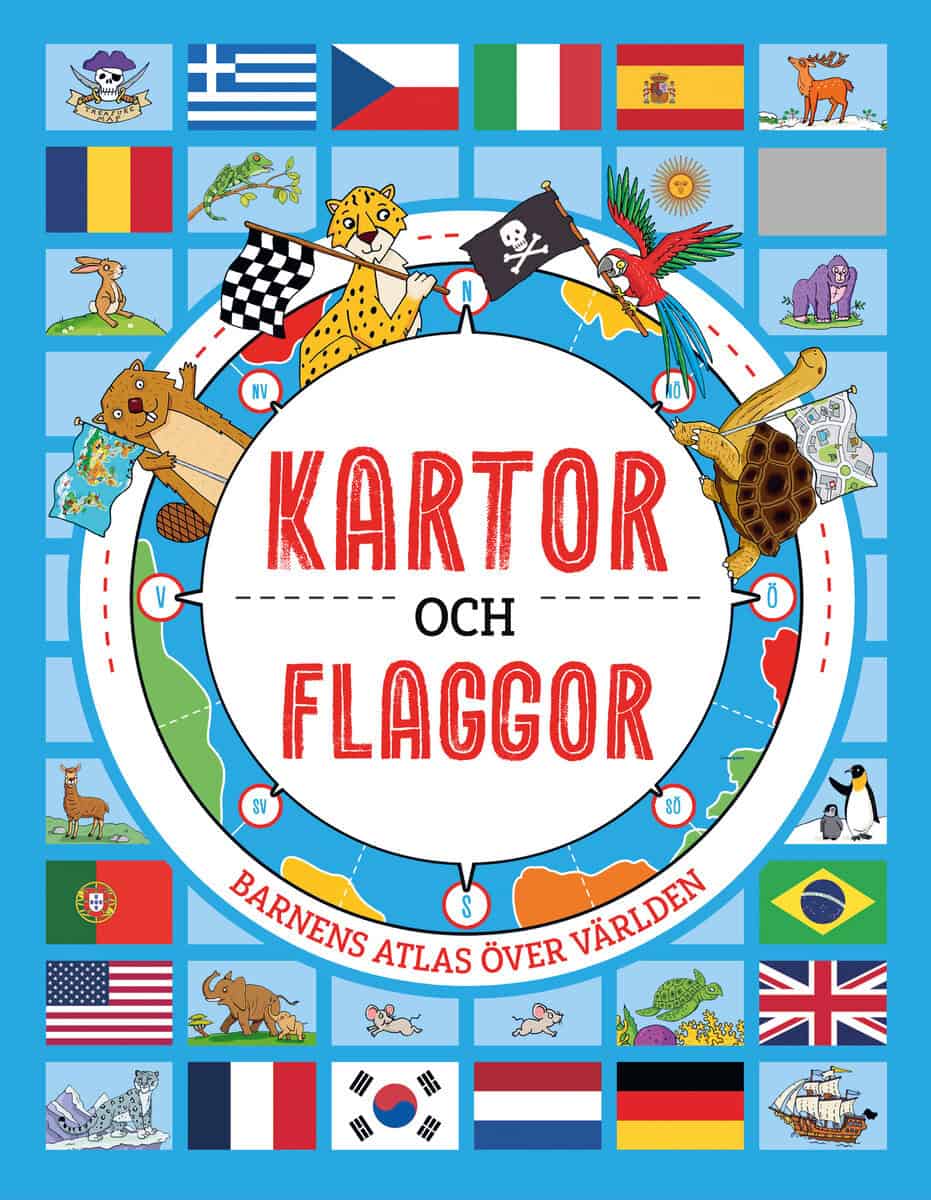Joe Fullman : Kartor och flaggor : barnens atlas över världen