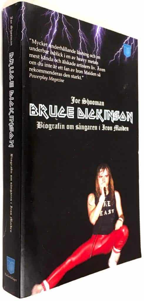 Joe Shooman : Bruce Dickinson