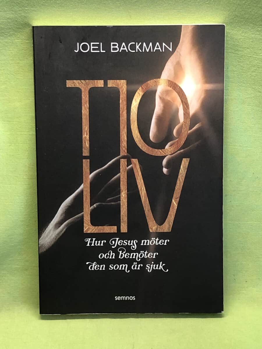 Joel Backman : Tio liv