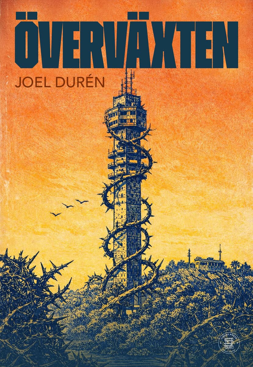 Joel Durén : Överväxten