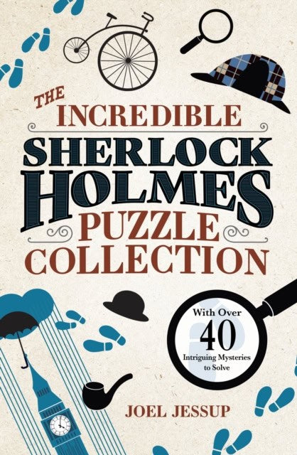 Joel Jessup : The Incredible Sherlock Holmes Puzzle Collection